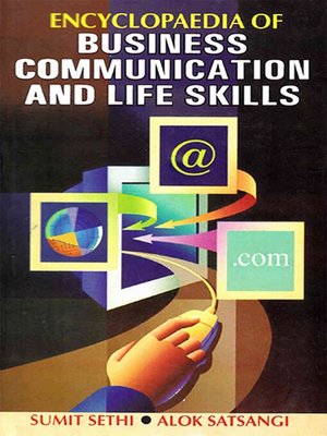 cover image of Encyclopaedia of Business Communication and Life Skills